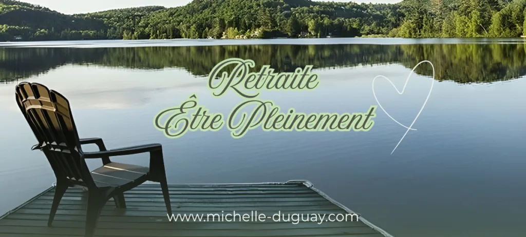 retraite être pleinement